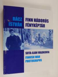 Finn háborús fényképtár Sota-ajan valokuvia = Finnish war photographs