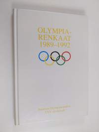 Olympiarenkaat 1989-1992 : Suomen olympiakomitea XXV olympiadi Albertville - Barcelona