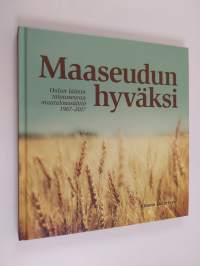 Oulun läänin talousseuran maataloussäätiö 1967–2017