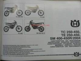 Husqvarna TE-TC 250, TE-TC 450, SM 400-450 R/2004 0wner´s manual -käyttöohjekirja