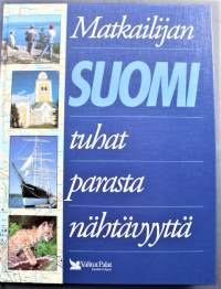 Matkailijan Suomi : Tuhat parasta nähtävyyttä