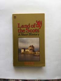 Land of the scots- a short history