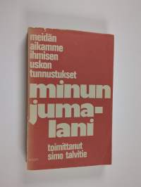 Minun Jumalani : Jumalan monet kasvot