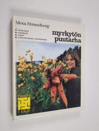 Myrkytön puutarha