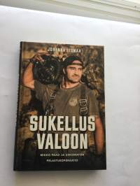 Sukellus valoon - Mikko Paasi ja uskomaton pelastusoperaatio