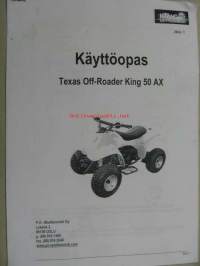 Texas Off-roader King 50 AX -käyttöohjekirja