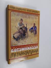 Botswanassa metsästämässä