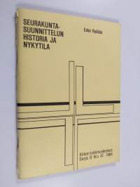 Seurakuntasuunnittelun historia ja nykytila