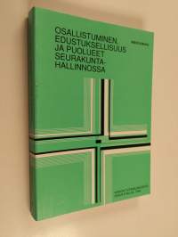Osallistuminen, edustuksellisuus ja puolueet seurakuntahallinnossa