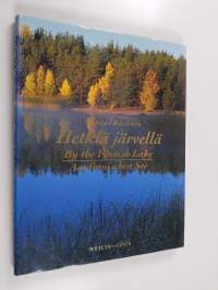 Hetkiä järvellä = By the Finnish lake = Am finnischen See