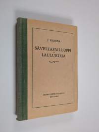 Säveltapailuoppi ja laulukirja