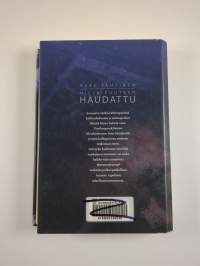 Hiljaisuuteen haudattu : jännitysromaani