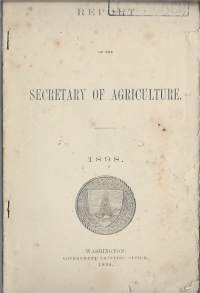 Secretary of Agriculture 1898  Washington  USA Yhdysvaltain maatalousministeriön vuosikirja 1898