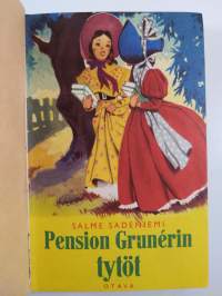 Pension Grunerin tytöt : tyttöromaani