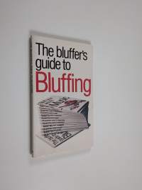Bluff Your Way to Bluffing