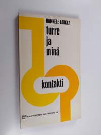 Turre ja minä