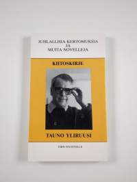 Kiitoskirje : juhlallisia kertomuksia ja muita novelleja