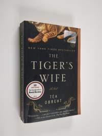 The Tiger&#039;s Wife - A Novel