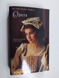 The Faber Pocket Guide to Opera