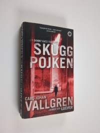 Skuggpojken : thriller : [en Danny Katz-thriller]