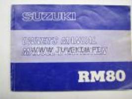 Suzuki RM80 owner´s manual -käyttöohjekirja englanniksi