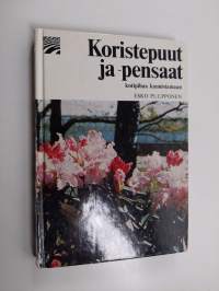 Koristepuut ja -pensaat