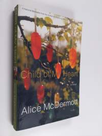 Child of My Heart - A Novel