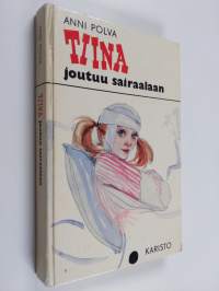 Tiina joutuu sairaalaan