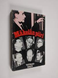 Mäkelän piiri : tutkimus tamperelaisesta kirjailijapiiristä 1946-1954 ja sen tuotannosta (signeerattu, tekijän omiste)