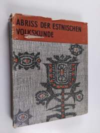 Abriss der estnischen Volkskunde