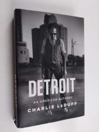 Detroit : an American autopsy