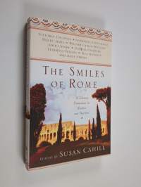 The Smiles of Rome - A Literary Companion for Readers and Travelers