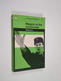 Maigret at the crossroads