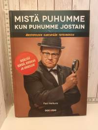 Mistä puhumme kun puhumme jostain, Aristoteleen kantapään tutkimuksia