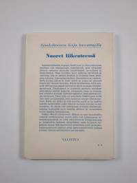 Nuoret liikenteessä : liikenneopetusohjeita
