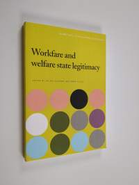 Workfare and welfare state legitimacy
