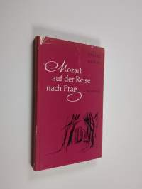 Mozart auf der Reise nach Prag : Novelle