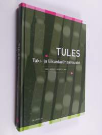 Tules : tuki- ja liikuntaelinsairaudet