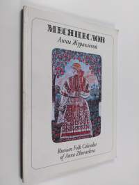 Russian folk calendar of Anna Zhuravleva