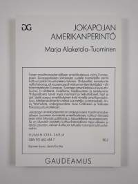 Jokapojan amerikanperintö : yhdysvaltalaisia kulttuurivaikutteita Suomessa toisen maailmansodan jälkeen