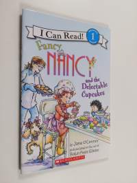 Fancy Nancy and the Delectable Cupcakes