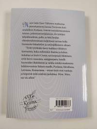 Vaikka minne maailmassa : elämäkertaromaani Ester Valtosesta - Elämäkertaromaani Ester Valtosesta