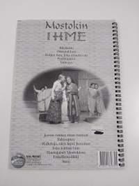 Mostokin ihme : nuottikirja