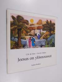 Jeesus on ylösnoussut
