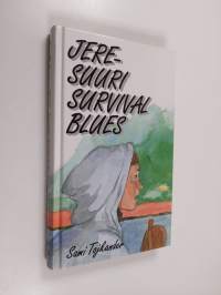 Jere : suuri survival blues