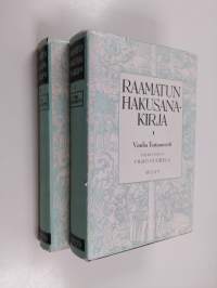 Raamatun hakusanakirja 1-2 : Vanha testamentti ; Uusi testamentti