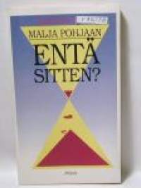 Malja pohjaan  entä sitten