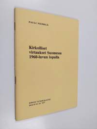 Kirkolliset virtaukset Suomessa 1960-luvun lopulla