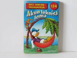 Aku Ankan taskukirja 134 - Akun lokoisa loma