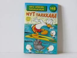 Aku Ankan taskukirja 148 - Nyt tarkkana